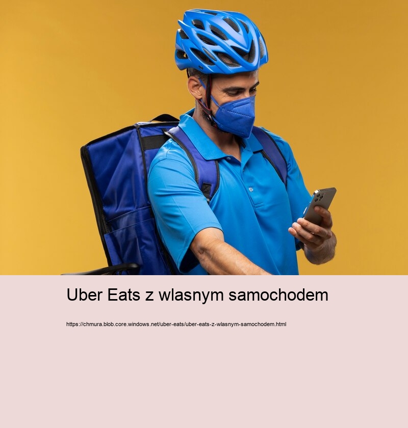 Uber Eats z wlasnym samochodem